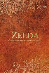 Amazon | Zelda: Chronique d'une saga légendaire (Sagas) (French