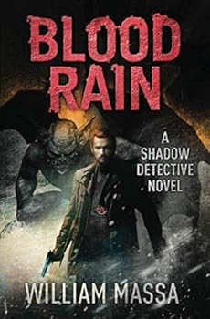 Blood Rain - Book #3 of the Shadow Detective 