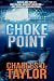 Choke Point