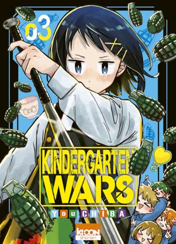 Kindergarten Wars — Tome 3