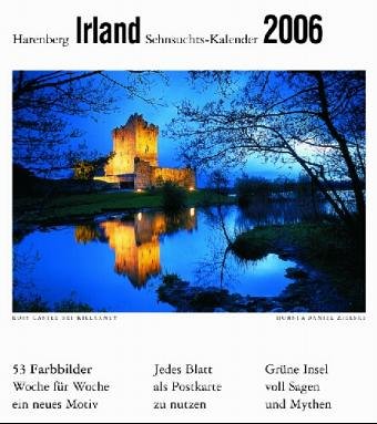 Harenberg Sehnsuchts-Kalender Irland 2004. Grüne Insel voll Geheimnis und Abenteuer
