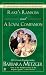 Rake's Ransom and a Loyal Companion (Signet Regency Romance)