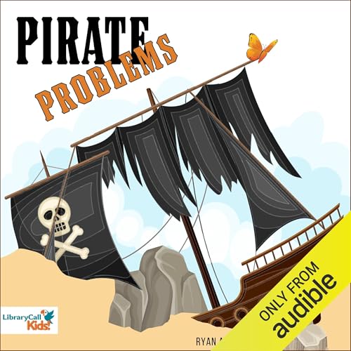 Pirate Problems Audiolibro Por Ryan Aoto arte de portada