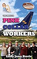 The Original Pink Collar Workers 1943048908 Book Cover