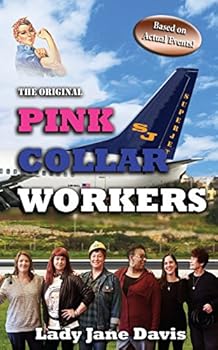 Paperback The Original Pink Collar Workers Book