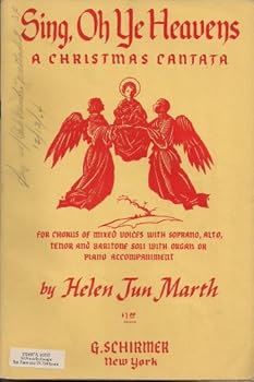 Sheet music Sing, Oh Ye Heavens: A Christmas Cantata (Ed. 2211) Book
