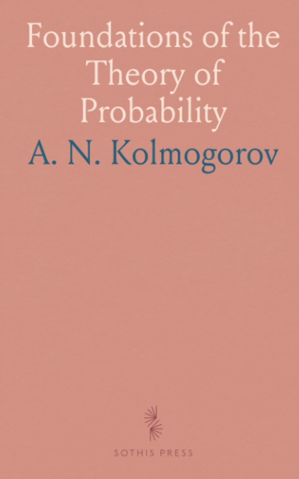 Foundations of the Theory of Probability