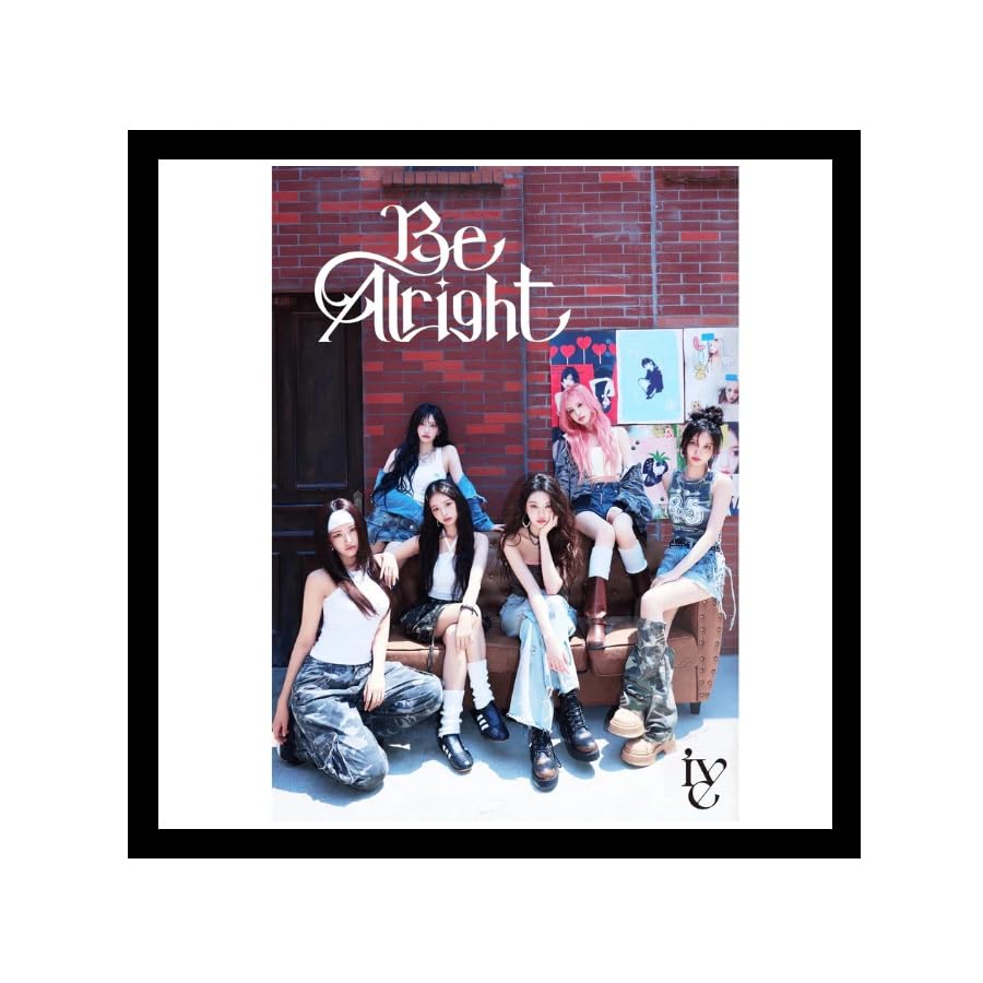 Ive - Japan 3rd EP Be Alright Limited Edition Type I CD+Blu-ray