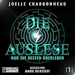 Die Auslese - Nur die Besten überleben