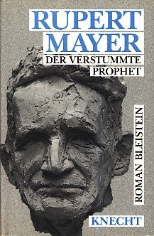 Couverture : Rupert Mayer, Der Verstummte Prophet