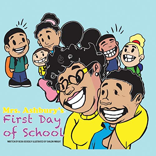 Image of Mrs. Ashbury's First Day of School (Mrs. Ashbury's World, "Everyone's Favorite Teacher")