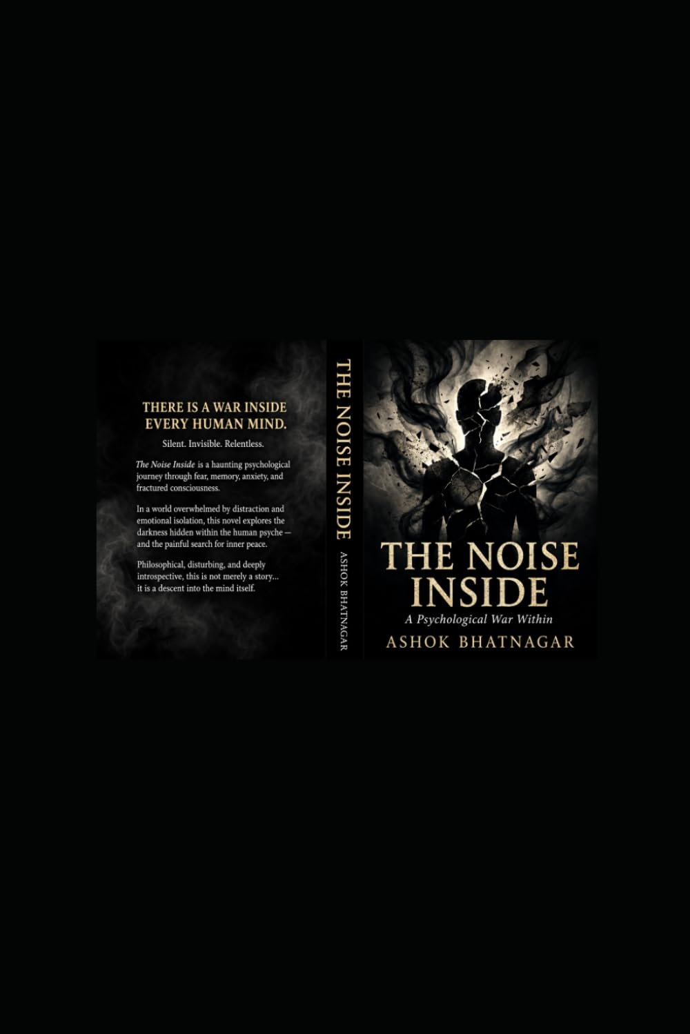 THE NOISE INSIDE: A Psychological War Within