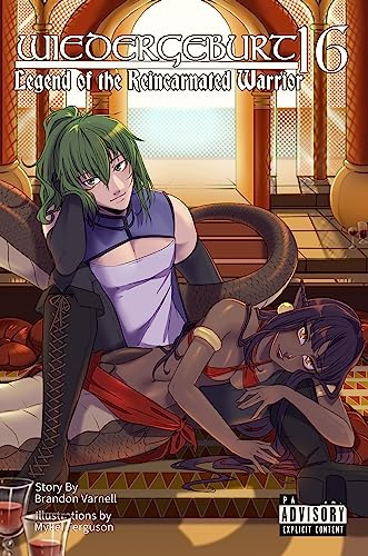 Cover of Wiedergeburt: Legend of the Reincarnated Warrior: Volume 16