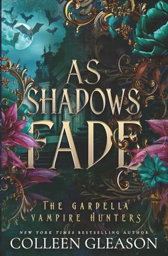 As Shadows Fade 1931419604 Book Cover