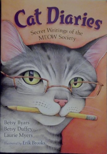 Cat Diaries: Secret Writings of the Meow Society 054533988X Book Cover