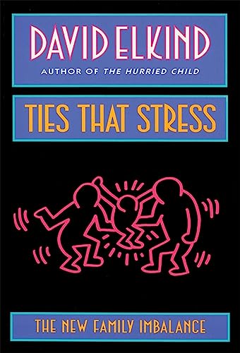Ties That Stress: The New Family Imbalance