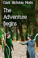 The Adventure Begins 1549704052 Book Cover