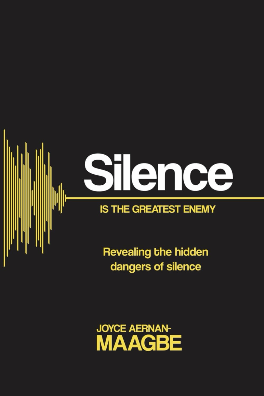 Silence Is The Greatest Enemy: Revealing the hidden danger of silence