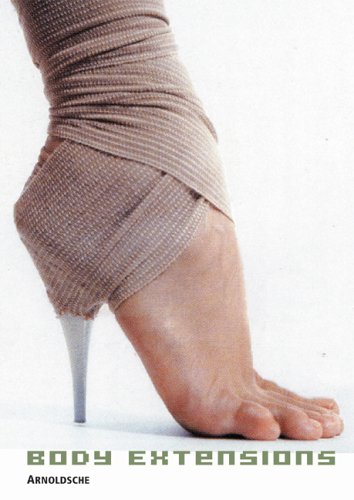 Télécharger Body extensions : Art, photography, film, comic, fashion Francais PDF