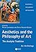 Aesthetics and the Philosophy of Art: The Analytic Tradition: An Anthology