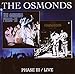 The Osmonds - Phase III Live