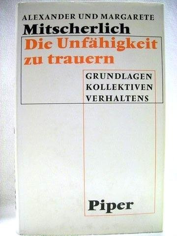 Die Unfahigkeit Zu Trauern : Amazon.de: Bücher