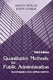 Quantitative Methods for Public Administration: Techniques and Applications