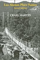 Los Alamos Place Names 0941232409 Book Cover