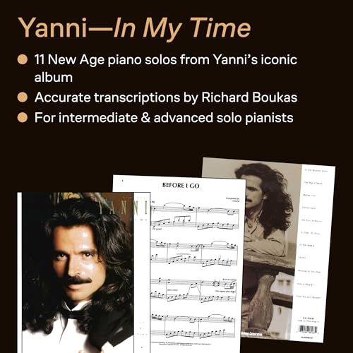 Yanni - In My Time | Piano Solo Sheet Music Collection | 11 Iconic Songs from the Album | Intermediate Piano Solos for All Skill Levels | New Age Music Sheet Songbook for Pianists - Image 3