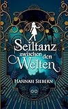 Cover zum Buch Seiltanz zwischen den Welten