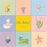  Oh, Baby!: A Celebration of Babies
