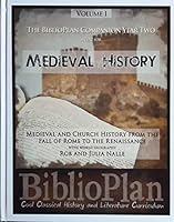 The Biblioplan Companion YEAR TWO MEDIEVAL HISTORY B01J2NW3UU Book Cover