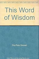 This Word of Wisdom B003HFJLEG Book Cover