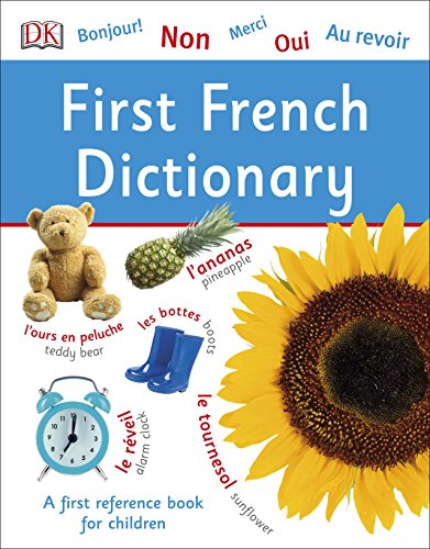 Image of First French Dictionary: A First Reference Book for Children (DK First Reference)
