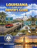 Louisiana Class D & E Driver’s Guide