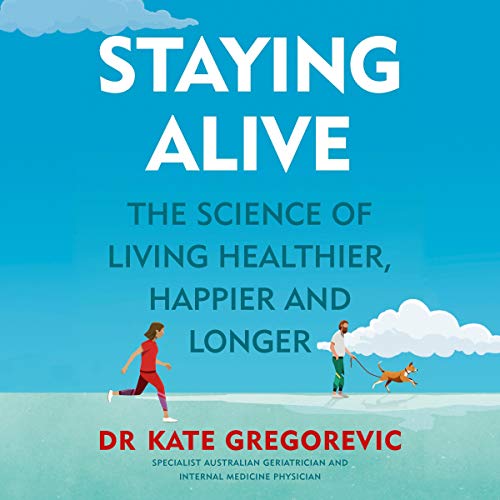 Staying Alive by Dr Kate Gregorevic episode artwork