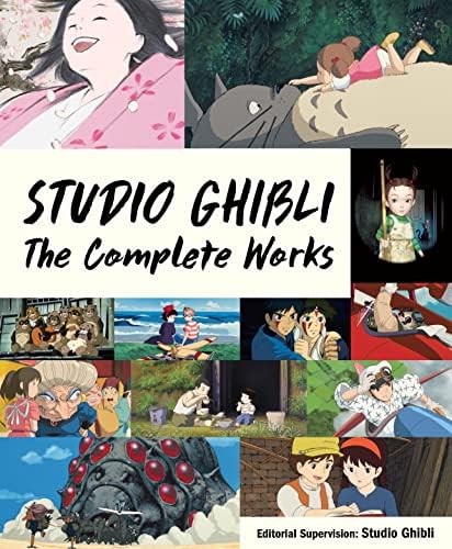 STUDIO GHIBLI COMPLETE WORKS HC: The Complete Works