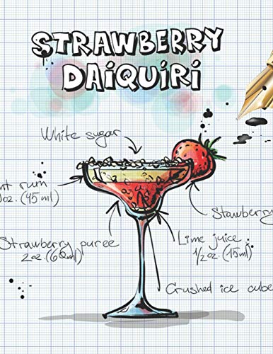 Strawberry Daiquiri: Cocktailrezepte (German Edition)
