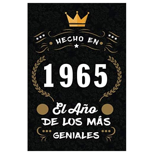 Hecho en 1965 el año de los más geniales: 1965 Cumpleaños Regalo ORIGINAL, cuaderno a5 para felicitaciones y mejores deseos, DIARIO, CUADERNO, NOTAS O AGENDA, 110 páginas, Dimensión (6 x 9 in)