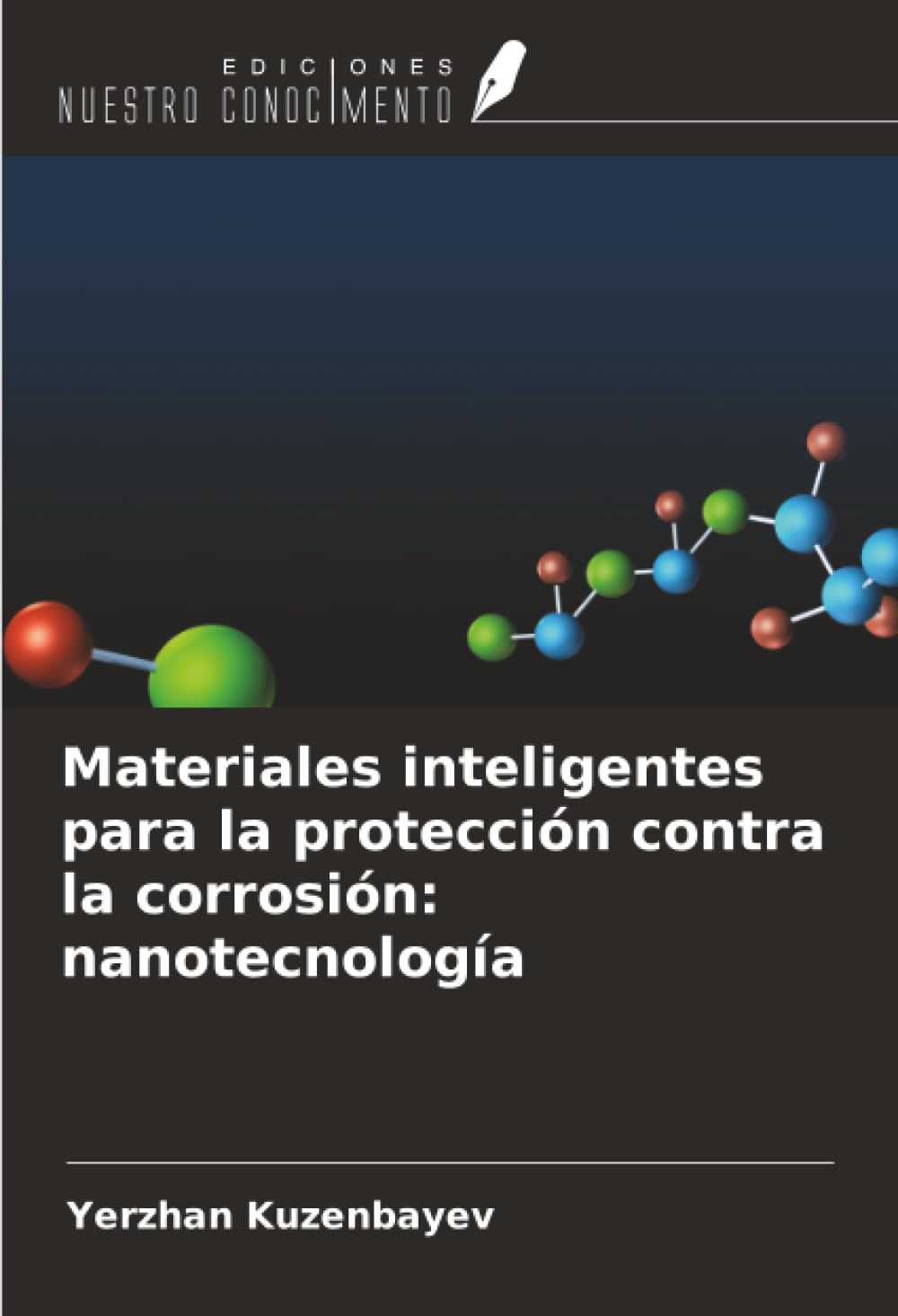 Materiales inteligentes para la protección contra la corrosión: nanotecnología