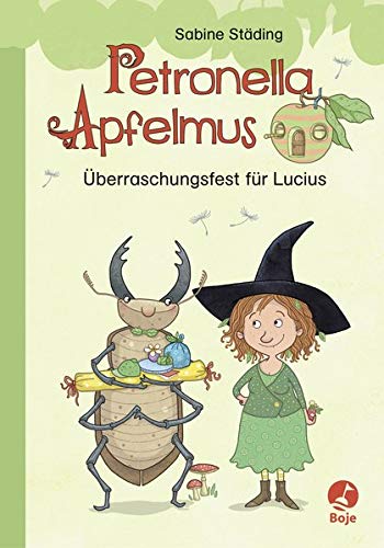 Petronella Apfelmus - Überraschungsfest für Lucius: Erstleser