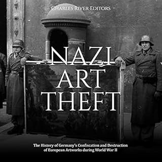 Nazi Art Theft Audiolibro Por Charles River Editors arte de portada