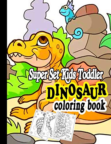 Super Set Kids Toddler dinosaur: coloring book Cute and Fun Dinosaur Coloring Book for Kids & Toddlers - Childrens Activity Books,Designs For Boys ... 4-8 (Big Dreams Art Supplies Coloring Books) image 3