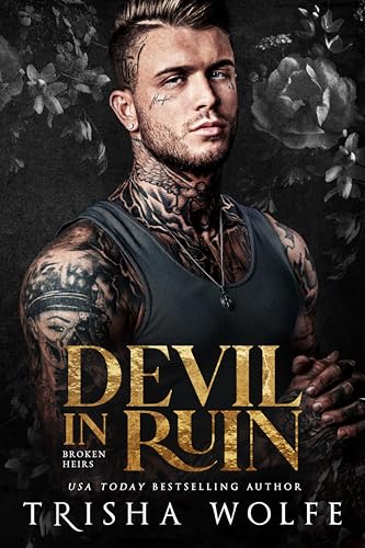 Devil in Ruin: Dark Mafia Romance (Broken Heirs)