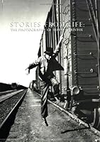 Stories from Life: The Photography of Horace Bristol 0915977206 Book Cover