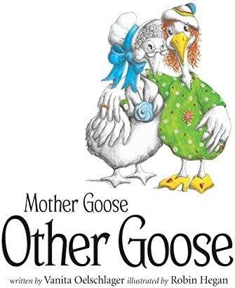 Mother Goose, Other Goose