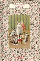 Le Petit Livre Des Chats 2379640459 Book Cover