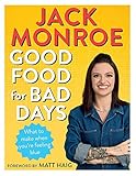  Good Food for Bad Days: What to Make When You\'re Feeling Blue