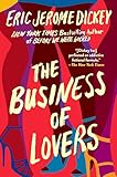 The Business of Lovers: A Novel