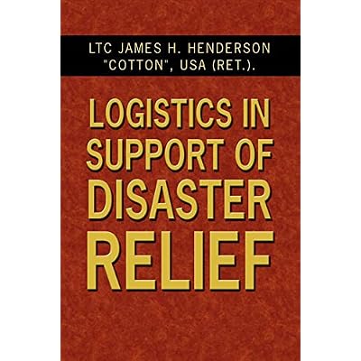 Logistics In Support Of Disaster Relief